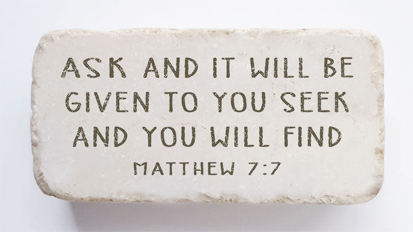 516 | Matthew 7:7 - Twelve Stone Art