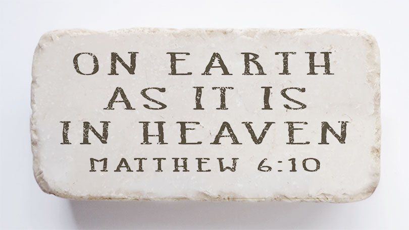 573 | Matthew 6:10 - Twelve Stone Art