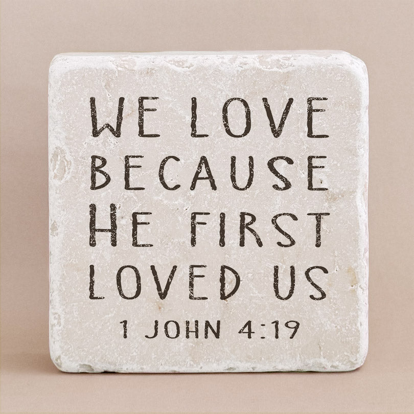 500 | 1 John 4:19 - Twelve Stone Art