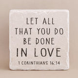 502 | 1 Corinthians 16:14 - Twelve Stone Art