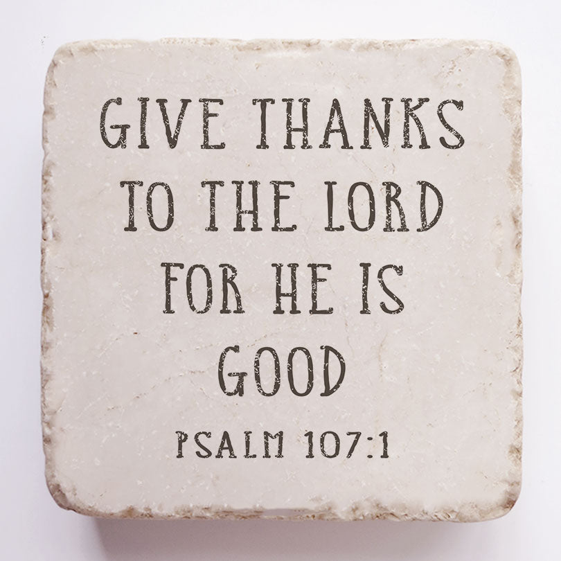 564 | Psalm 107:1 - Twelve Stone Art
