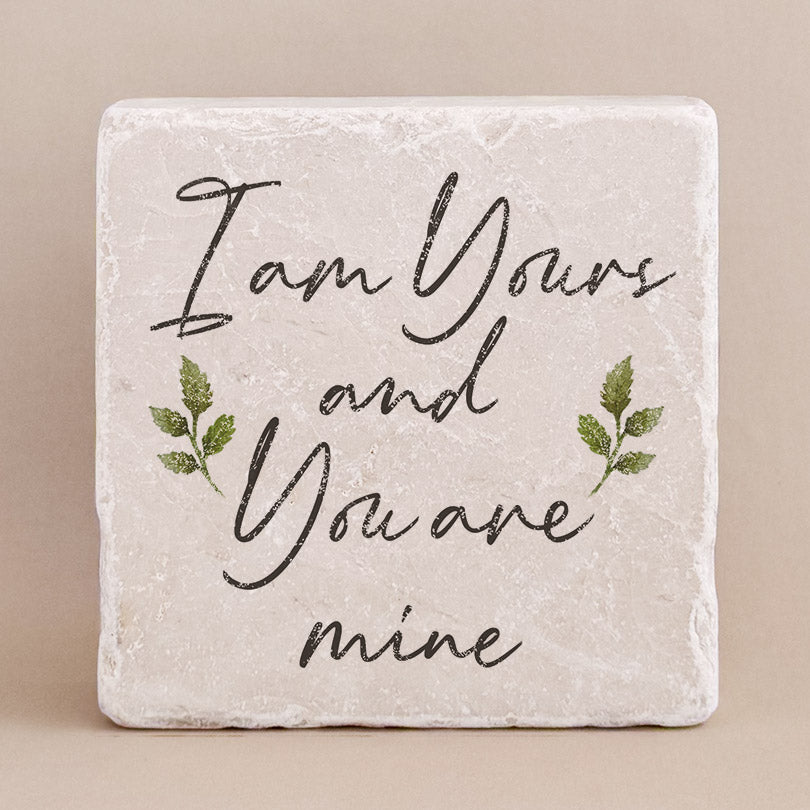 574 | I am Yours and You Are Mine - Twelve Stone Art