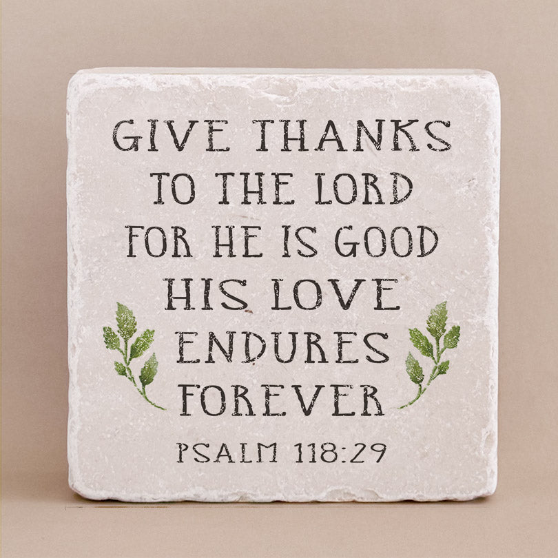 580 | Psalm 118:29 - Twelve Stone Art