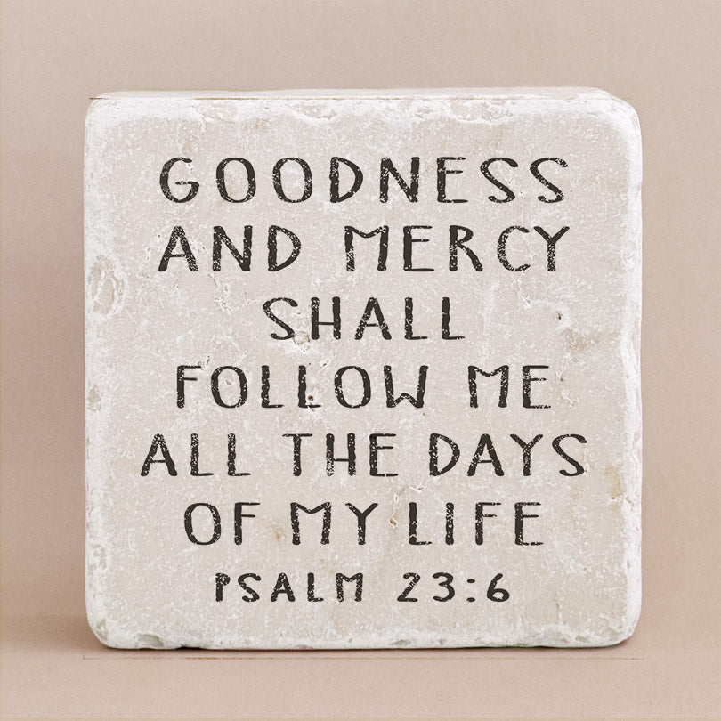 599 | Psalm 23:6 - Twelve Stone Art