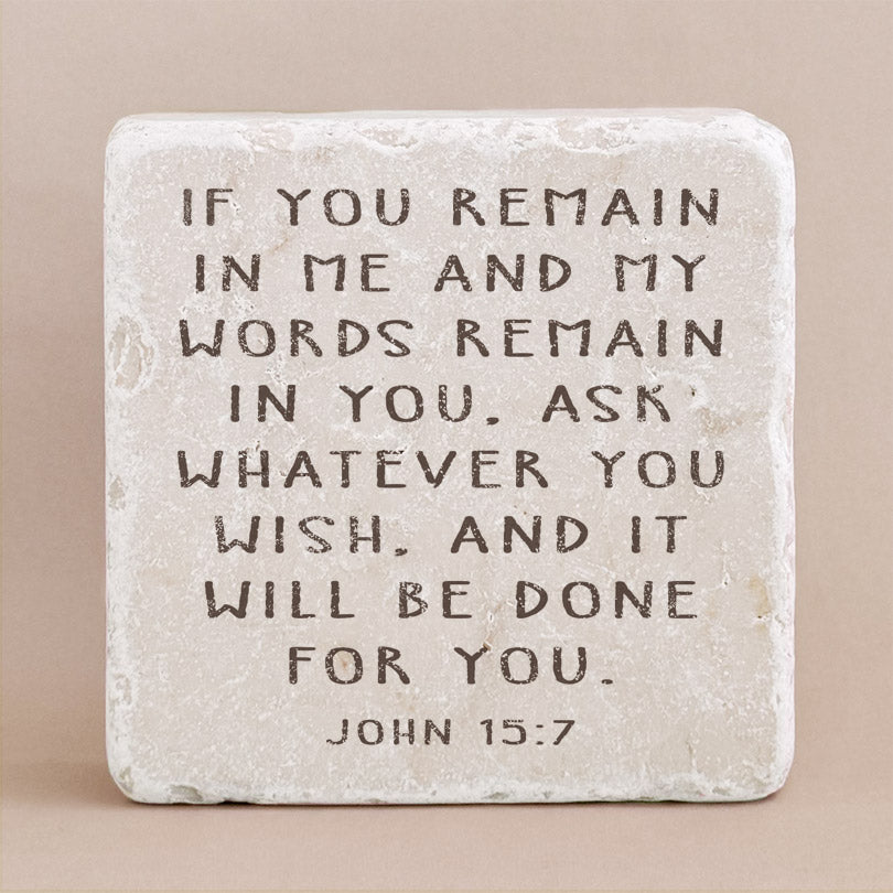 646 | John 15:7 – Twelve Stone Art