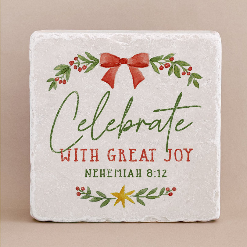 695 | Nehemiah 8:12 - Celebrate - Twelve Stone Art