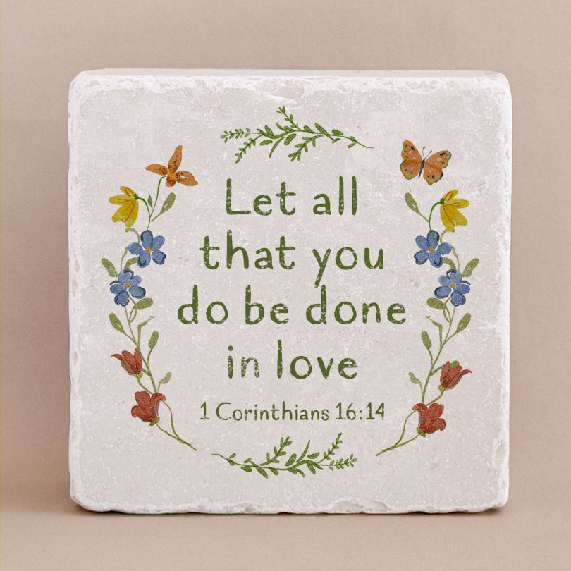 703 | 1 Corinthians 16:14 - Twelve Stone Art