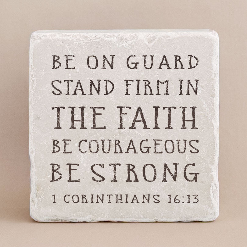 718 | 1 Corinthians 16:13 - Twelve Stone Art