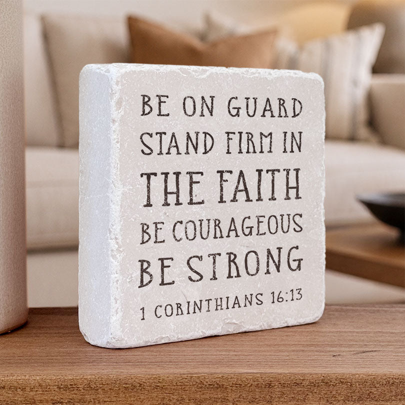 718 | 1 Corinthians 16:13 - Twelve Stone Art