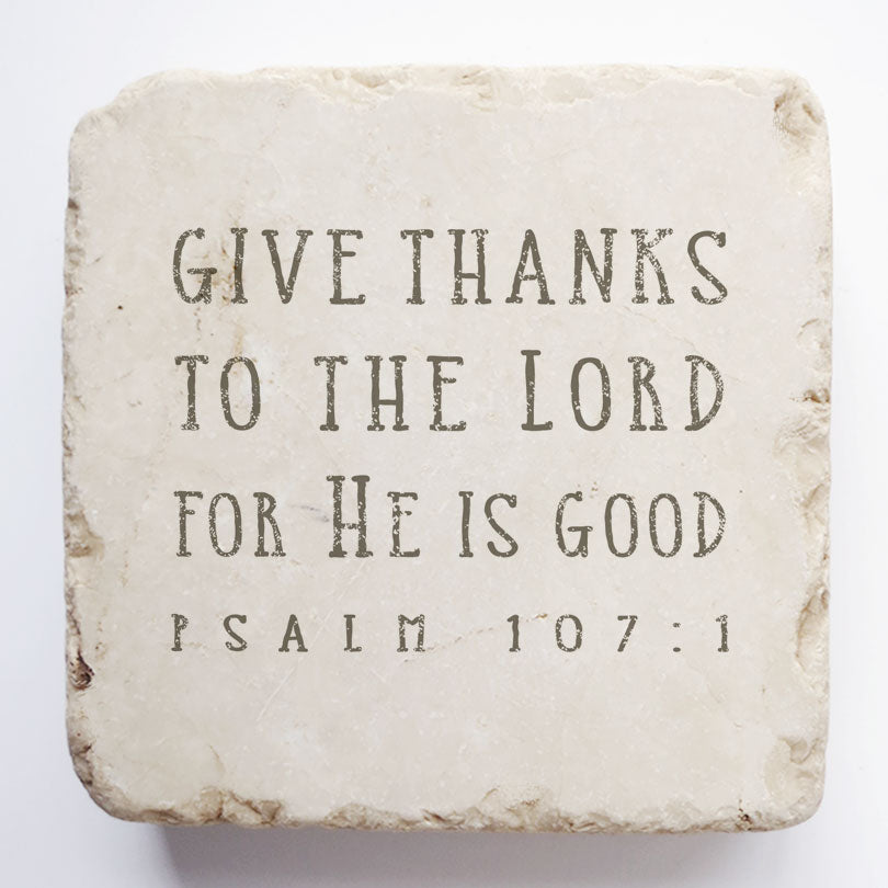 564 | Psalm 107:1 - Twelve Stone Art