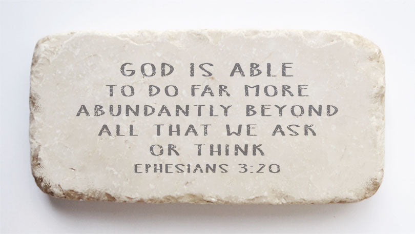 601 | Ephesians 3:20 - Twelve Stone Art